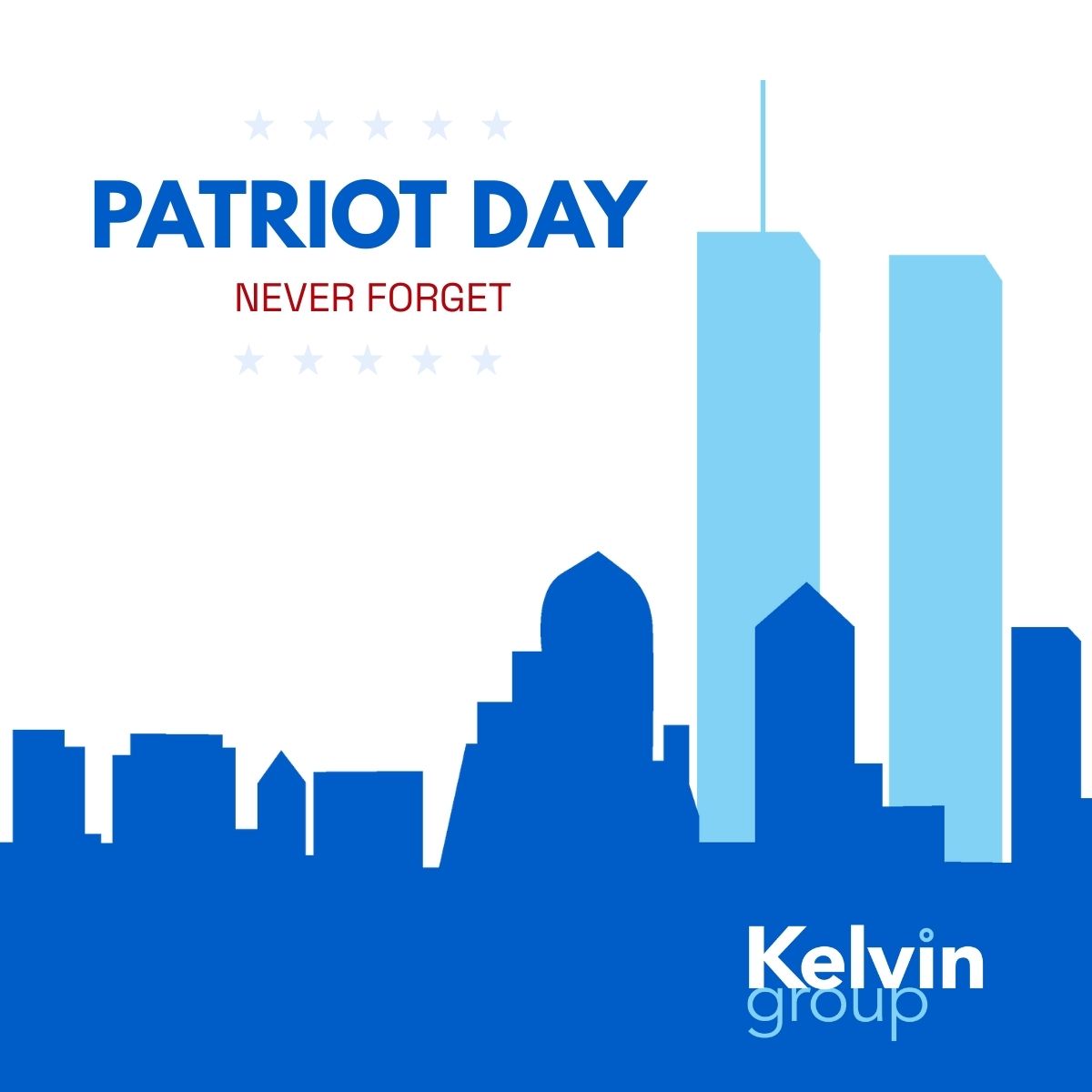 Kelvin Group — Patriot Day 2025